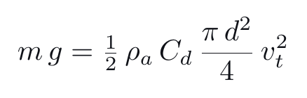 m g equals one half rho a C d times pi d squared over 4 times v t squared